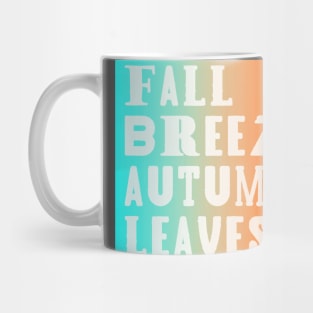 Fall Breeze & Autumn Leaves Mug